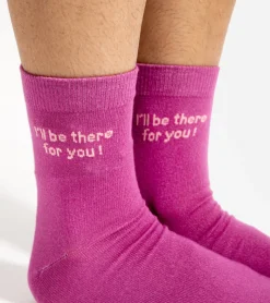 Chaussettes I'll be there for you !
