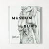Museum bums